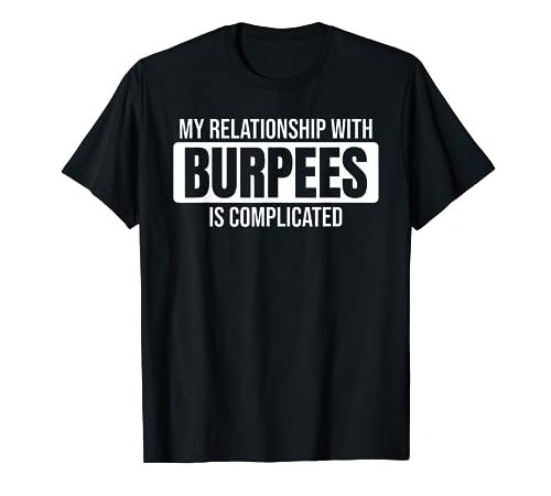 Funny Burpees - Bupees de entrenamiento Camiseta